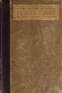 Cover of The Story of the Munsters at Etreux, Festubert, Rue du Bois and Hulloch — Story, Setting & Ideas