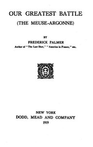 Cover of Our Greatest Battle (The Meuse-Argonne) — A Closer Reading