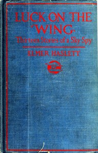 Cover of Luck on the Wing: Thirteen Stori...