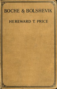 Cover of Boche and Bolshevik Experiences of an Englishman in the German Army and in Russian Prisons — Background and Themes