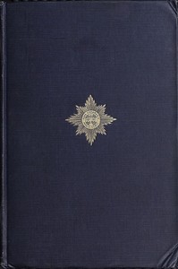 Cover of The Irish Guards in the Great War, Volume 1 (of 2) — Background and Themes