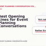 Best Opening Lines for Event Planning Conversations