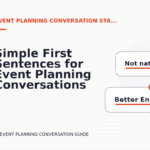 Simple First Sentences for Event Planning Conversations