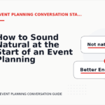 How to Sound Natural at the Start of an Event Planning Conversation