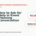 How to Ask for Help in Event Planning Conversation English