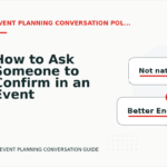 How to Ask Someone to Confirm in an Event Planning Conversation