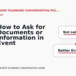 How to Ask for Documents or Information in Event Planning Conversation English