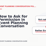 How to Ask for Permission in Event Planning Conversation English