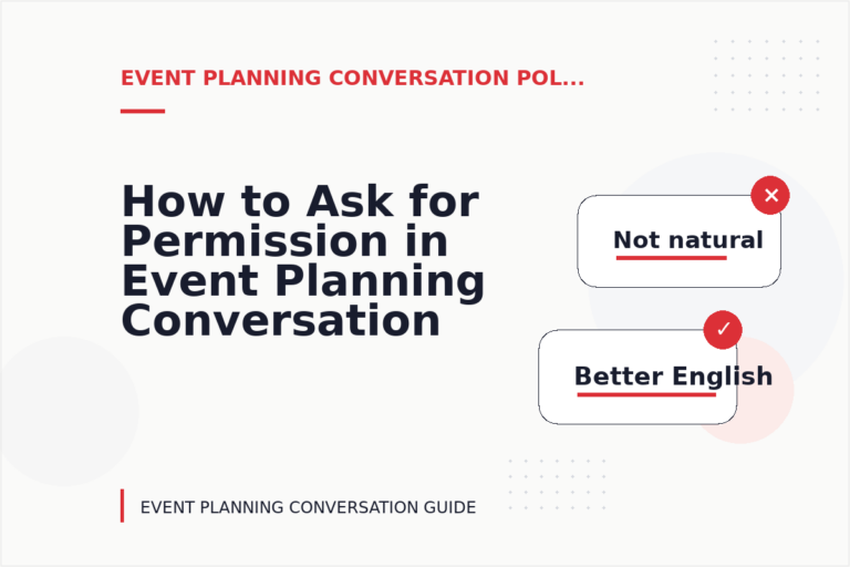How to Ask for Permission in Event Planning Conversation English How to Ask for Permission in Event Planning Conversation English