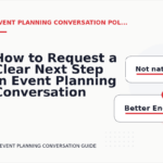 How to Request a Clear Next Step in Event Planning Conversation English