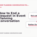 How to End a Request in Event Planning Conversation English