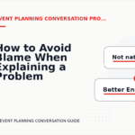 How to Avoid Blame When Explaining a Problem in Event Planning Conversation English