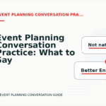Event Planning Conversation Practice: What to Say Instead
