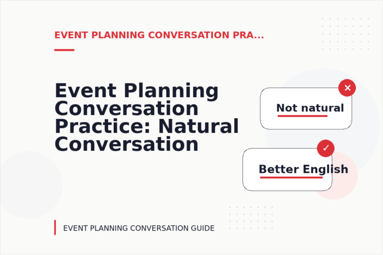 Event Planning Conversation Practice: Natural Conversation Lines