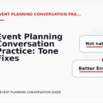Event Planning Conversation Practice: Tone Fixes for Real Situations